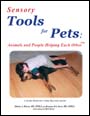 Sensory Tools for Pets: Animals and People Helping Each Other